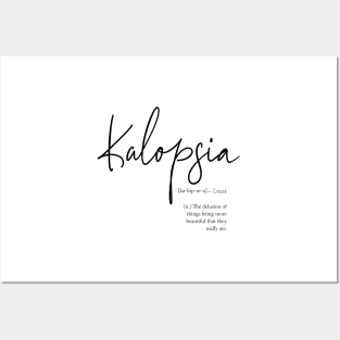 Kalopsia Posters and Art